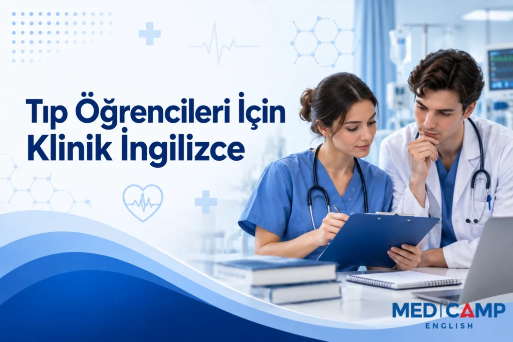 Tıp Öğrencileri İçin Klinik İngilizce konulu blog kapak görseli
